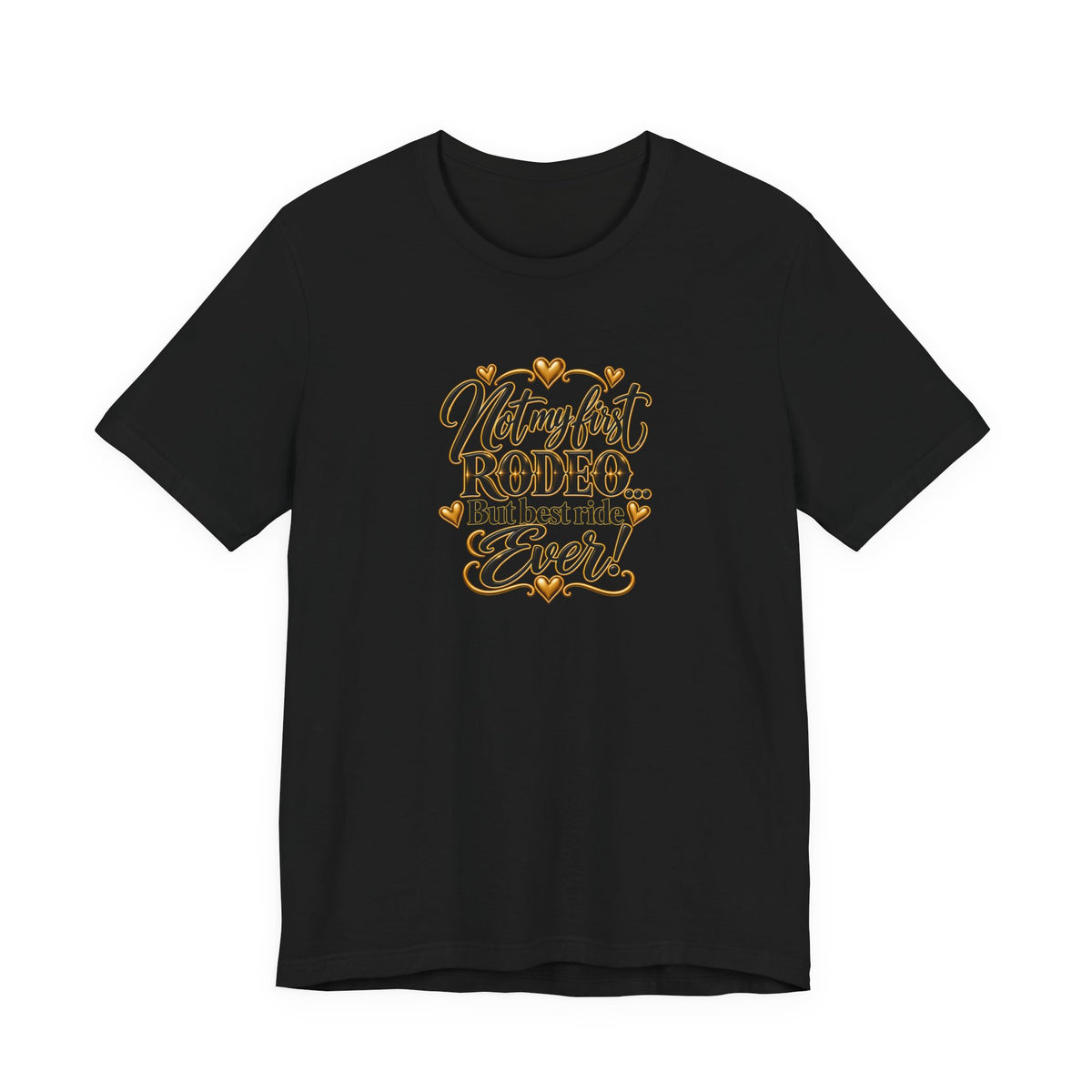 Not My First Rodeo Tee | Belvedere Life