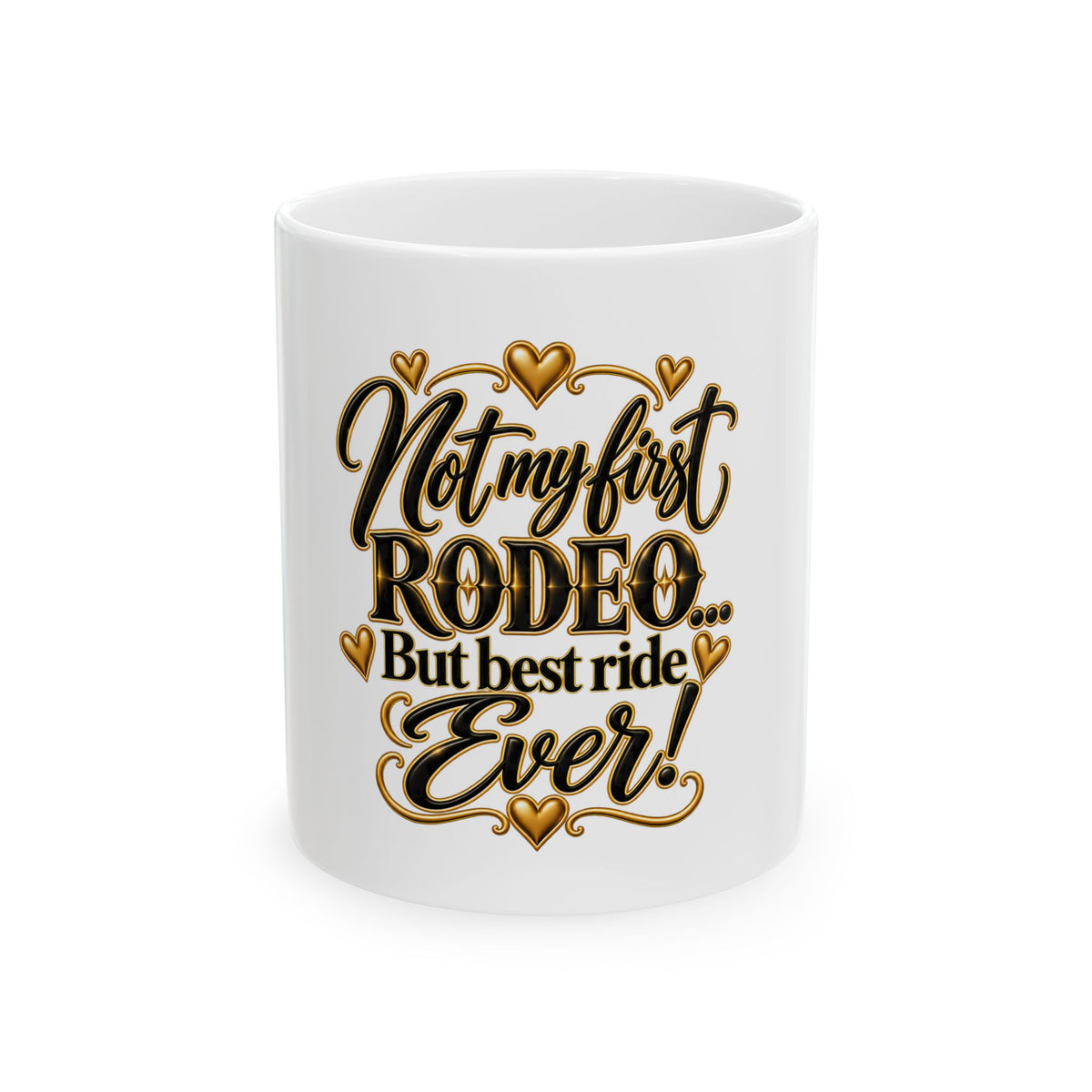 Not My First Rodeo Mug, (11oz) | Belvedere Life