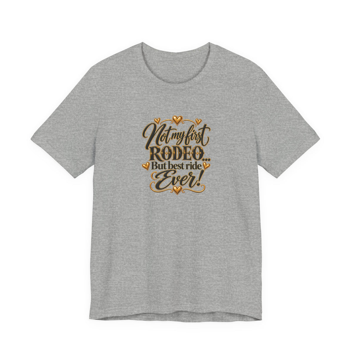 Not My First Rodeo Tee | Belvedere Life